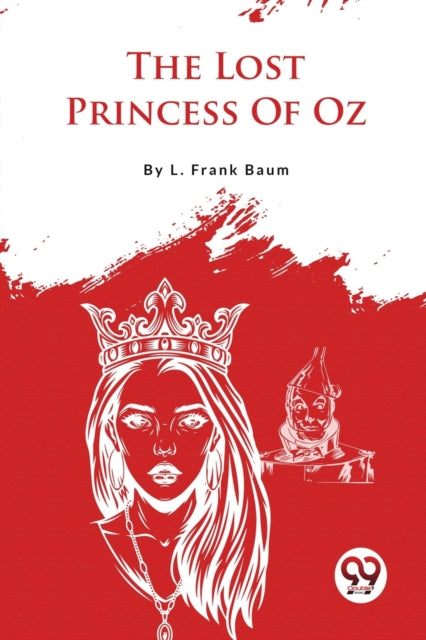 The Lost Princess Of Oz