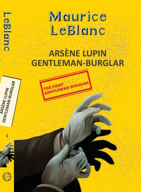 Arsene Lupin 1 The Extraordinary Adventures of Arsène Lupin