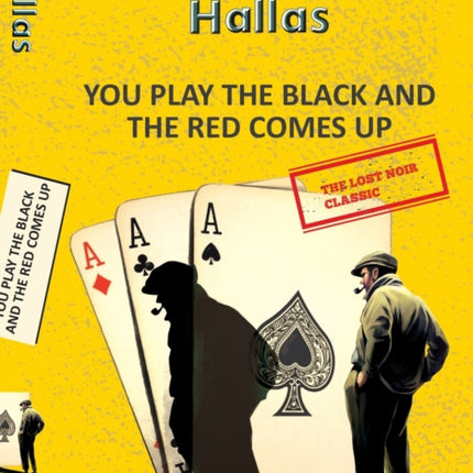 You Play The Black and the Red Comes Up