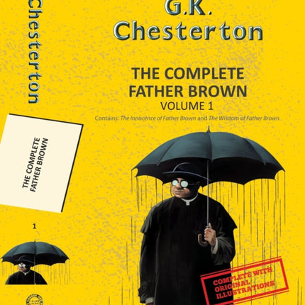 The Complete Father Brown Vol 1 With Original Illustrations