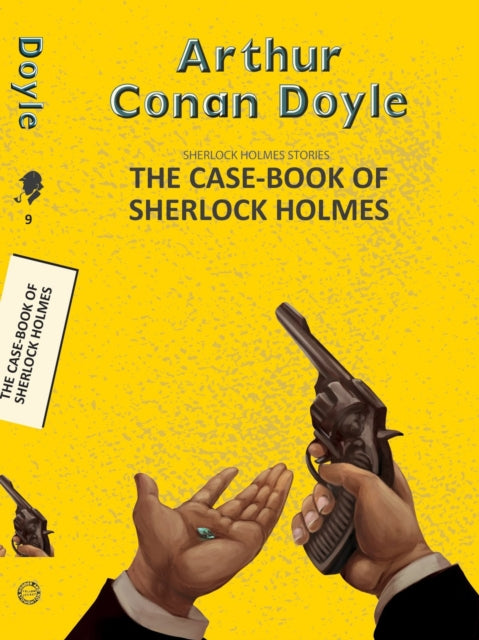 The The CaseBook of Sherlock Holmes
