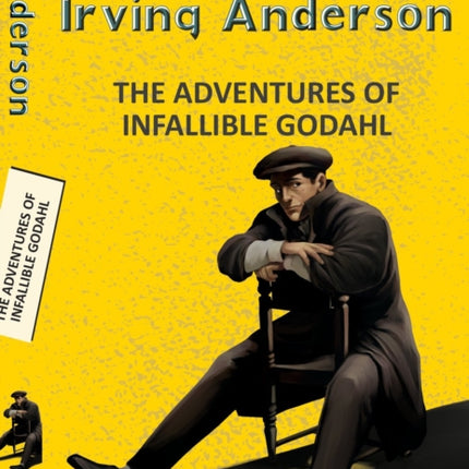 The Adventures of the Infallible Godahl