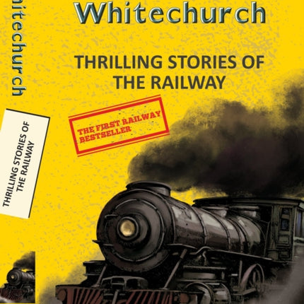 Thrilling Stories of the Railway