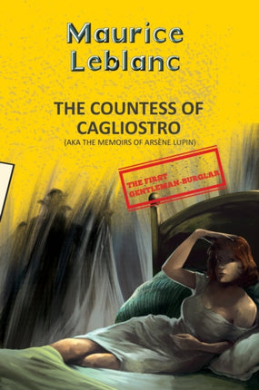 Arsene Lupin 13 The Countess Of Cagliostro Aka Memoirs Of Arsène Lupin