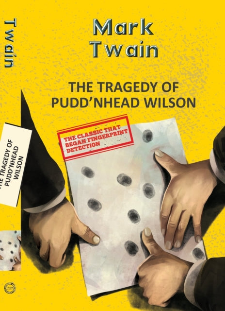 The Tragedy Of PuddNhead Wilson
