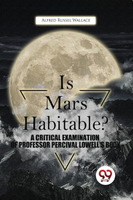 Is Mars Habitable? A Critical Examination Of