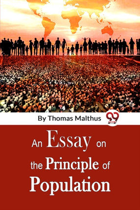 An Essay on the Principle of Population