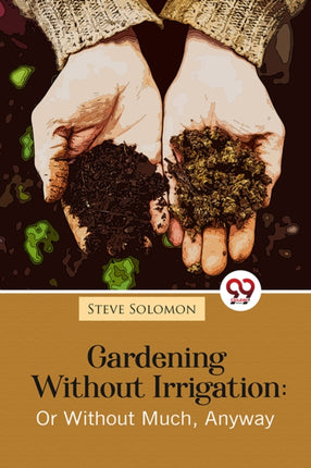Gardening without Irrigation
