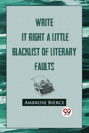 Write It Right: A Little Blacklist Of Literary