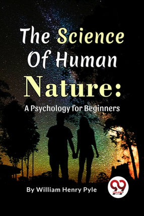 The Science of Human Nature