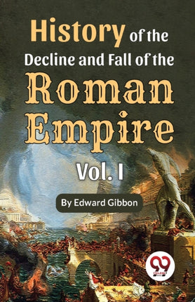 History of the decline and fall of the Roman