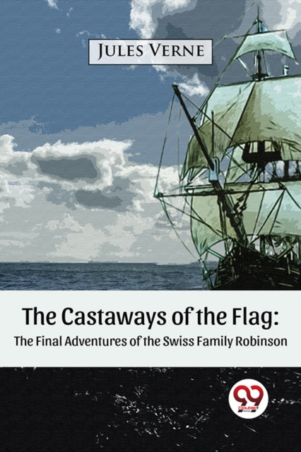 The Castaways of the Flag
