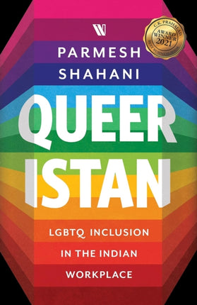 Queeristan: LGBTQ Inclusion in the Indian Workplace