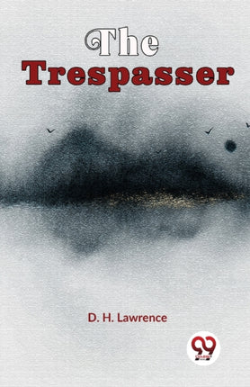The Trespasser