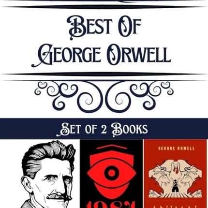 Best of George Orwell Animal Farm 1984