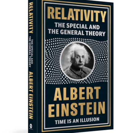 Relativity: The Special and the General Theory