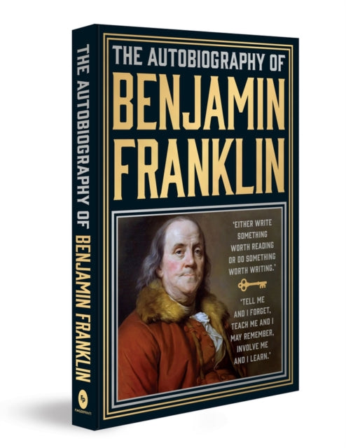 The Autobiography of Benjamin Franklin