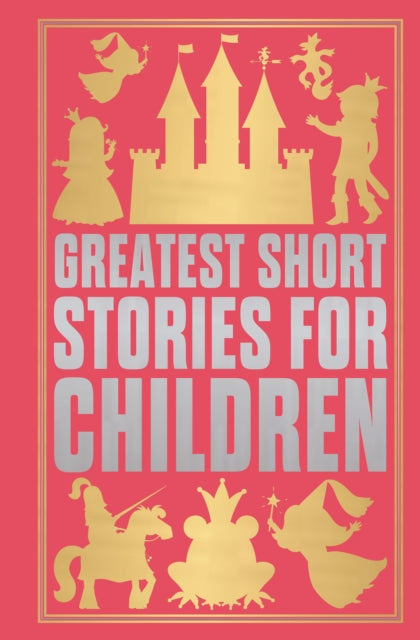 Greatest Short Stories for Children