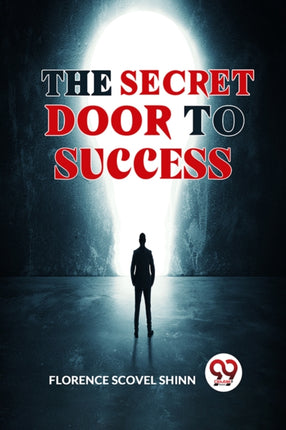 The Secret Door To Success