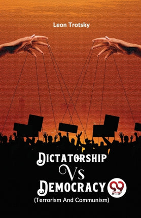 Dictatorship vs. Democracy (Terrorism and