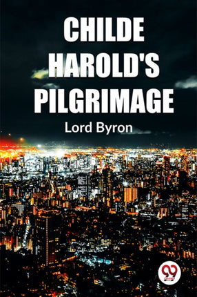 Childe Harolds Pilgrimage