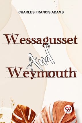 Wessagusset and Weymouth