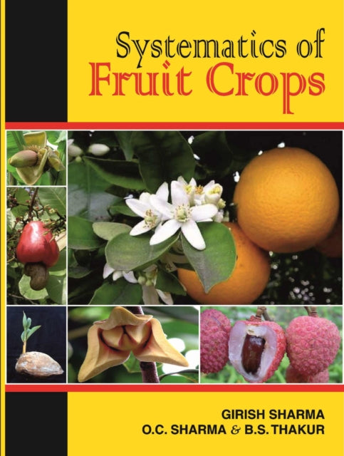 Systematics of Fruit Crops (Fully Illustrated)