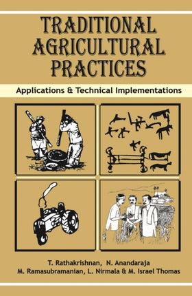 Traditional Agricultural Practices: Applications