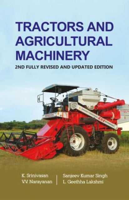 Tractors and Agricultural Machinery: 2nd Fully