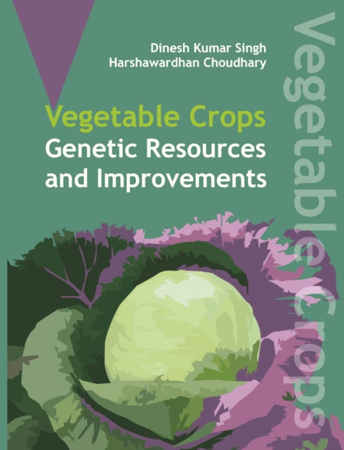 Vegetable Crops: Genetics Resources and