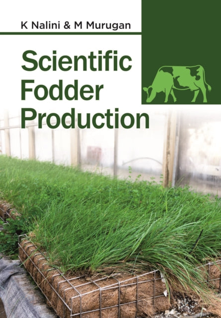 Scientific fodder production