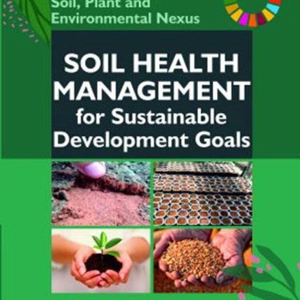 Soil health Management and Sustainable Development Goals