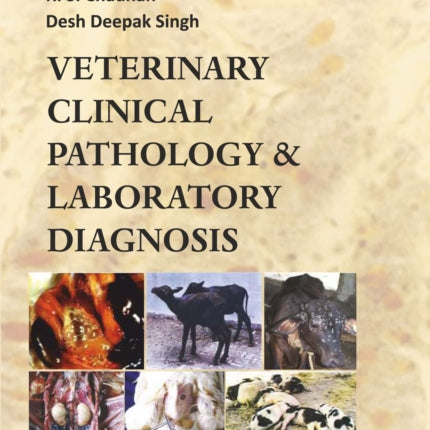 Veterinary Clinical Pathology and Laboratory Diagnosis