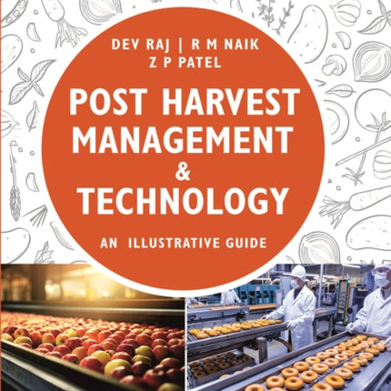 Post Harvest Management and Technology