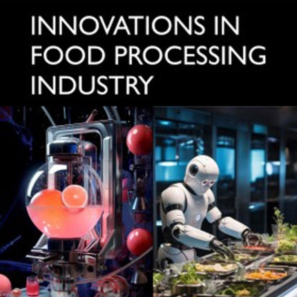Innovations in Food Processing Industry