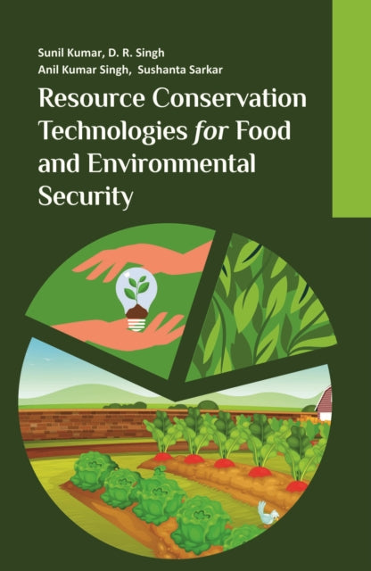 Resource Conservation Technologies for Food and Environmental  Security