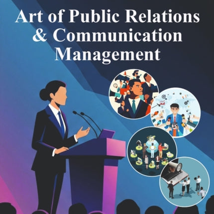 Art of Public Relations  Communication Management