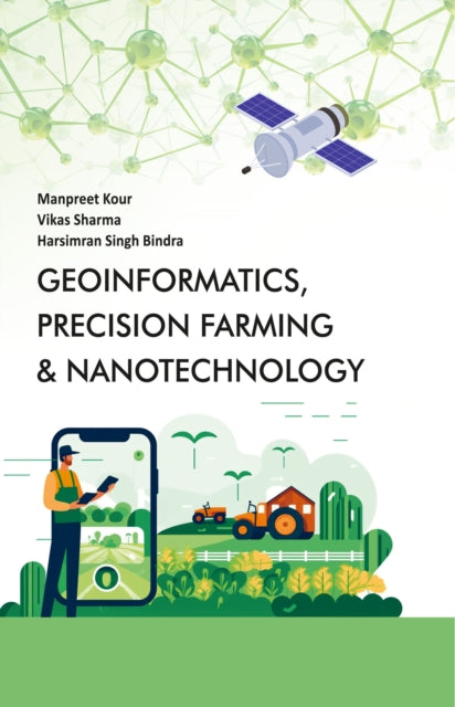 Geoinformatics Precision Farming  Nanotechnology