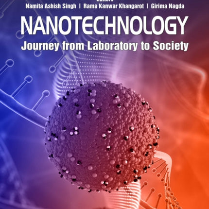 Nanotechnology  Journey from Laboratory to