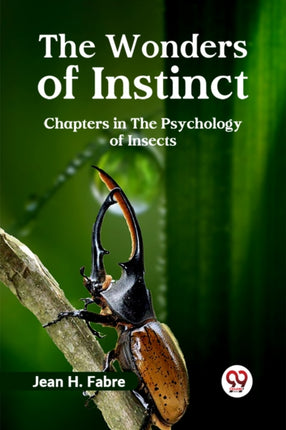 The Wonders of Instinct Chapters in the