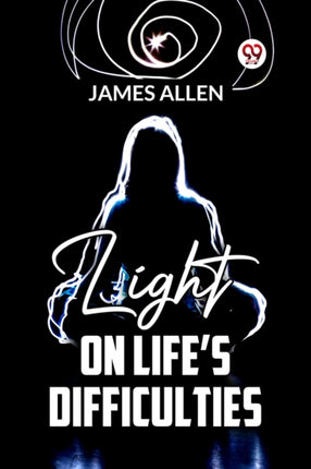 Light On Life'S Difficulties