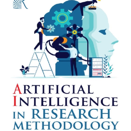 ARTIFICIAL INTELLIGENCE IN RESEARCH METHODOLOGY