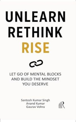 Unlearn Rethink Rise Edition1st