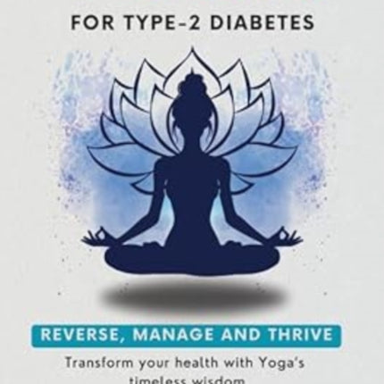 Yoga for Type2 Diabetes