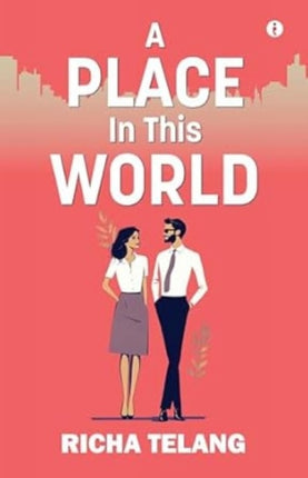 A Place In This World