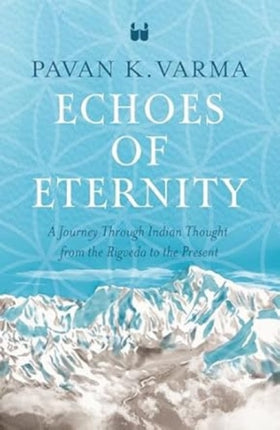 Echoes of Eternity A Journey Through Indian