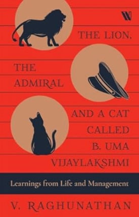 The Lion the Admiral and a Cat Called B. Uma