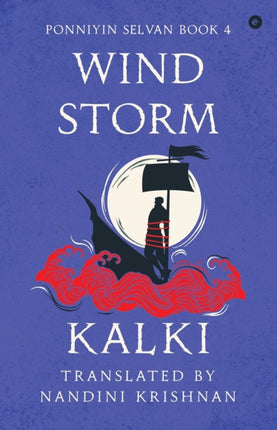 Wind Storm Ponniyin Selvan Book 4