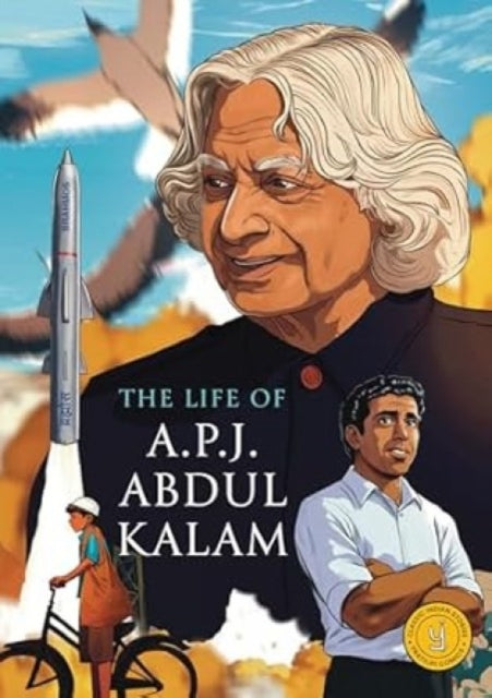 The Story of APJ Abdul Kalam