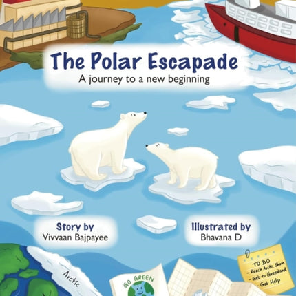 The Polar Escapade